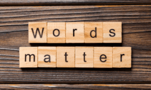 words matter